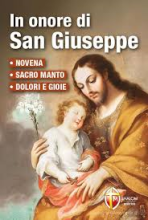 IN ONORE DI SAN GIUSEPPE NOVENA SACRO MANTO DOLORI E GIOIE