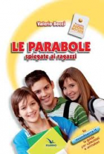 PARABOLE SPIEGATE AI RAGAZZI - PROGETTO BUONA NOTIZIA