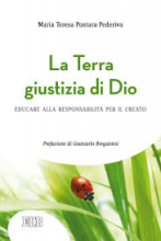 TERRA GIUSTIZIA DI DIO EDUCARE ALLA RESPONSABILITA' PER IL CREATO