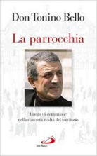 Parrocchia luogo di comunione nella concreta realtà del territorio