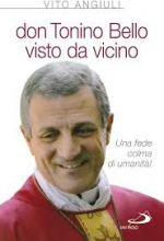 DON TONINO BELLO VISTO DA VICINO