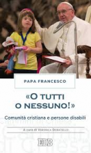O TUTTI O NESSUNO
