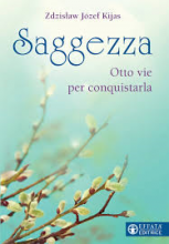 SAGGEZZA COMPAGNA DI VIAGGIO