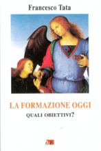 LA FORMAZIONE OGGI  QUALI OBIETTIVI