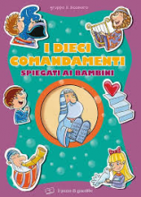 DIECI COMANDAMENTI SPIEGATI AI BAMBINI