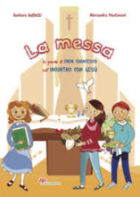 LA MESSA LE PAROLE DI PAPA FRANCESCO