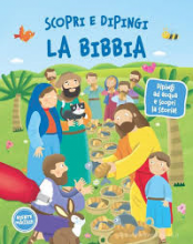 SCOPRI E DIPINGI LA BIBBIA
