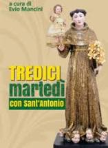 13 MARTEDI' CON SANT'ANTONIO