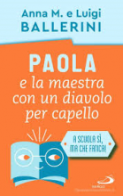 PAOLA E LA MAESTRA CON UN DIAVOLO PER CAPELLO