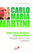 PER UNA NUOVA PRIMAVERA REGOLE PER LA VITA