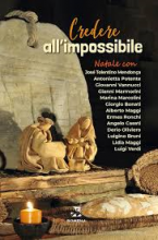 Credere all'impossibile Natale con ...