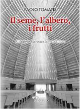 Il Seme l'albero i frutti