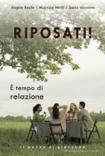 Riposati è tempo di relazione