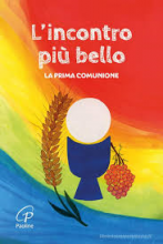 L'Incontro più bello - la Prima Comunione