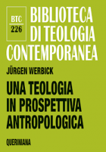 Una teologia in prospettiva antropologica - BTC 226