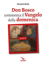 Don Bosco commenta il Vangelo della domenica A