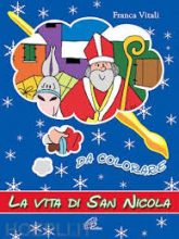 VITA DI SAN NICOLA DA COLORARE