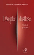 Il Vangelo disatteso 2