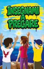 Insegnami a pregare