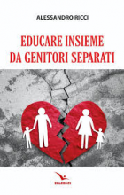 Educare insieme da genitori separati