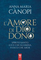 L'amore di Dio è dono