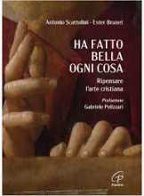 Ha fatto bella ogni cosa
