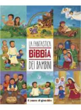 Fantastica Bibbia dei bambini