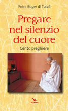 Pregare nel silenzio del cuore