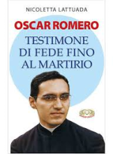 Oscar Romero testimone di fede fino al martirio
