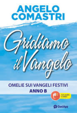Gridiamo il Vangelo